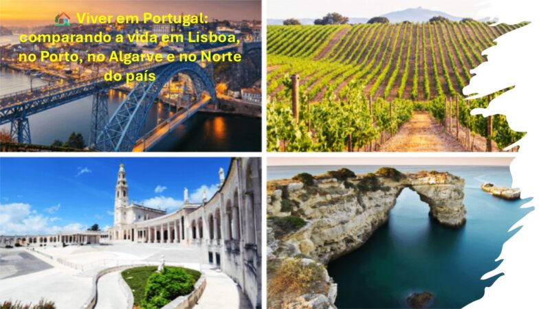 🏡 Viver em Portugal: donde viver?
