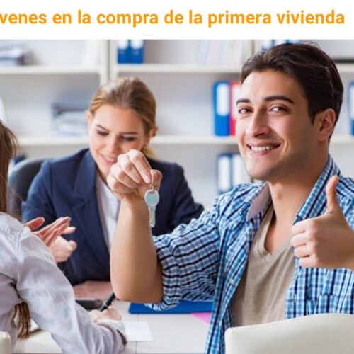 jóvenes en la compra de la primera vivienda