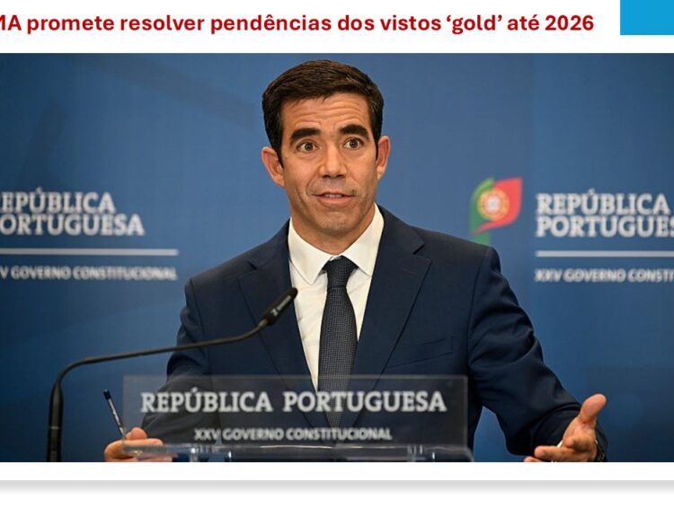 AIMA promete resolver pendências dos vistos ‘gold’ até 2026