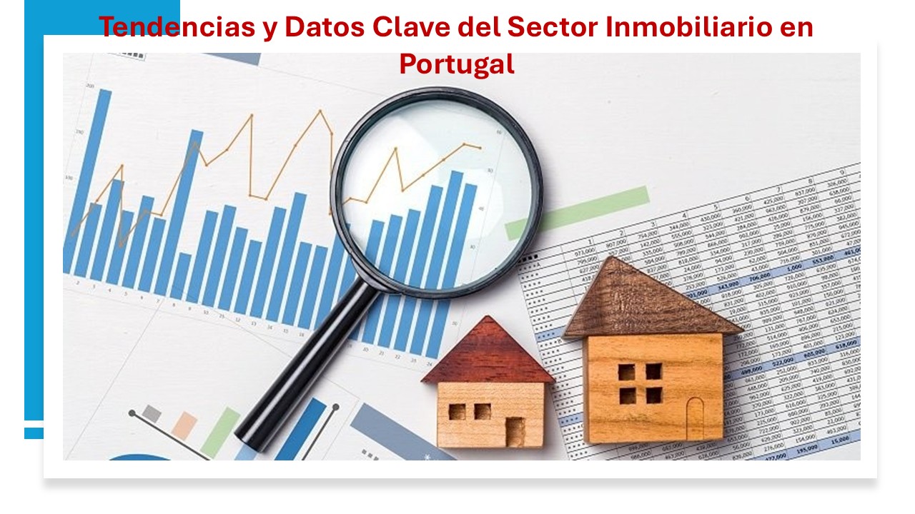 📰 Noticias al Minuto: Tendencias y Datos Clave del Sector Inmobiliario en Portugal
